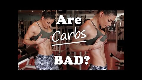 Are Carbs Bad For You ?