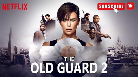 The Old Guard 2 | Official Trailer