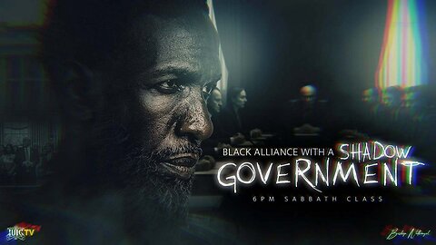Black Alliance With The Shadow Government