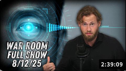 8 12 25 OWEN SHROYER War Room ICE Announces Eye-Scanning Technology To Identify Migrants