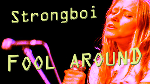 Strongboi - FOOL AROUND - Karaoke