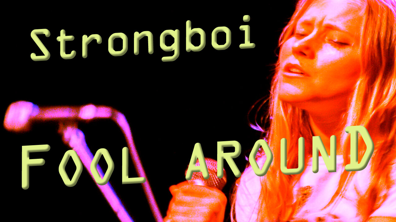 Strongboi - FOOL AROUND - Karaoke