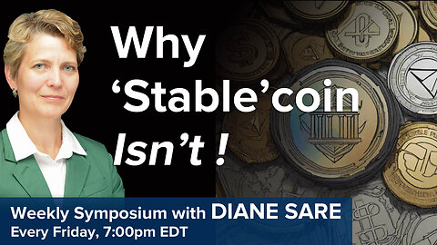 Friday Symposium: Why 'Stable'coin Isn't!