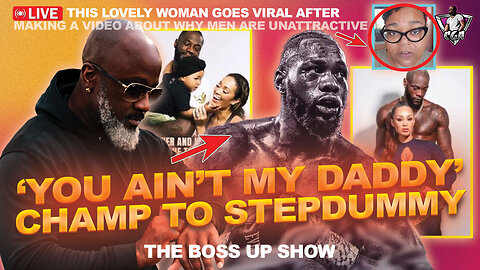 "YOU AIN'T MY DADDY: Ex-Boxing Champ DEONTAY WILDER Shares Sobering Story Of Being The STEPDUMMY