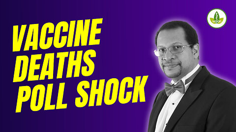 Americans BLAME Covid Vaccines For Mysterious Fatalities - In Shocking Survey