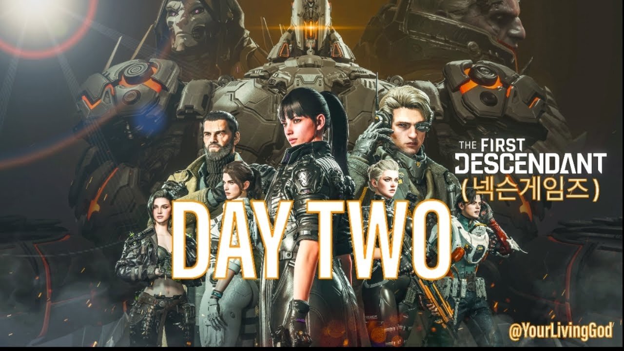 THE FIRST DESCENDANT ( 넥슨게임즈 ) ᕈS5 🎮 : SEASON THREE : DAY TWO