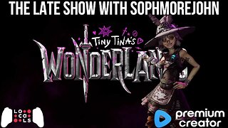 Magic Head - Tiny Tina's Wonderlands Pt. 1 - Late Show Gaming