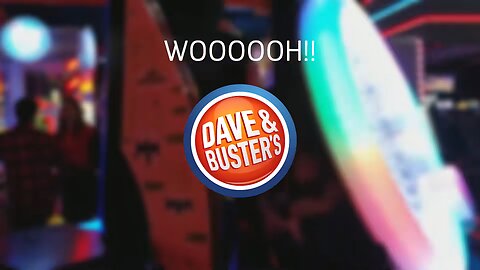 New Dave & Buster's Commercial leak