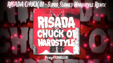 RISADA CHUCK 01 - SUPER SLOWED HARDTYLE REMIX 🎭 (-PREY x FUNKGOD) 🔊 DARK HARDTYLE PHONK 😵‍💫