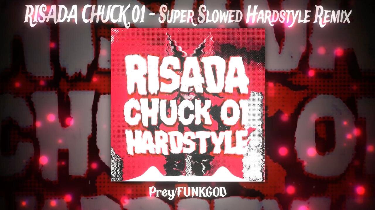RISADA CHUCK 01 - SUPER SLOWED HARDTYLE REMIX 🎭 (-PREY x FUNKGOD) 🔊 DARK HARDTYLE PHONK 😵‍💫