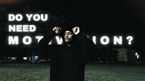 Watch this if you need motivation !