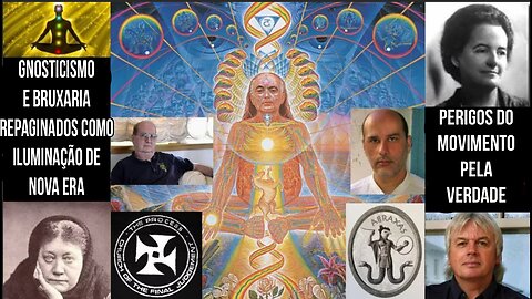 A Infiltração Nova Era no Movimento pela Verdade