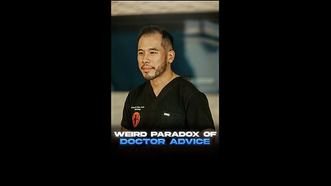 The Strange Paradox of Doctor Advice #health
