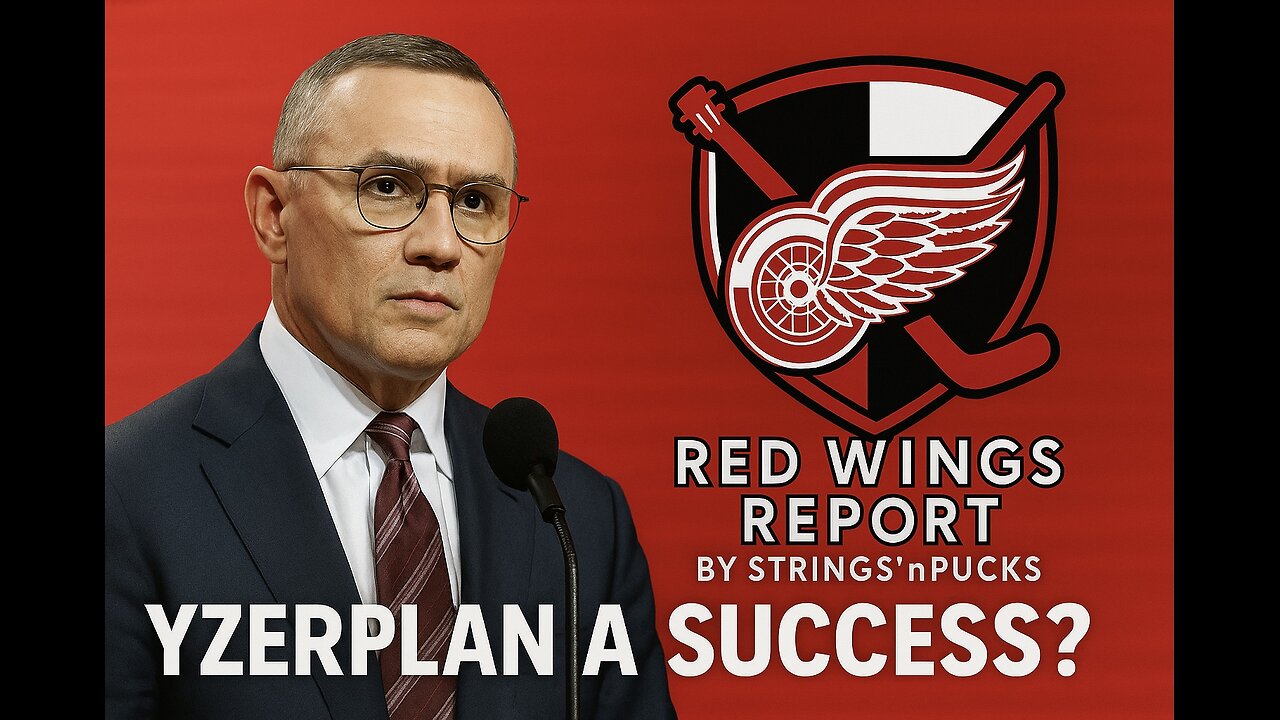 Is the Yzerplan succeeding? 7 minute Wings