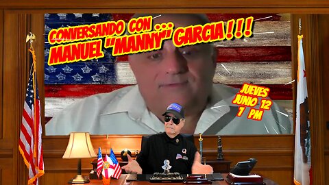 CONVERSANDO CON MANNY GARCIA - 06.12. 2025 - 7 PM
