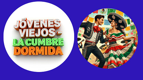 JOVENES VIEJOS LA CUMBRE DORMIDA