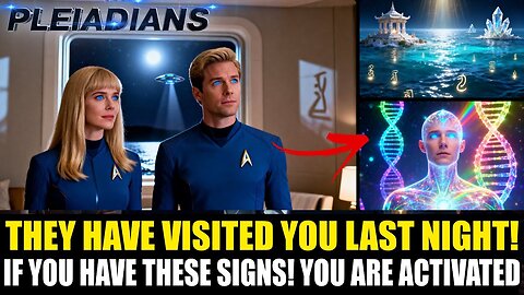 Pleiadians WARN: “Activation Happened LAST NIGHT!” — Check If YOU Felt These Signs!