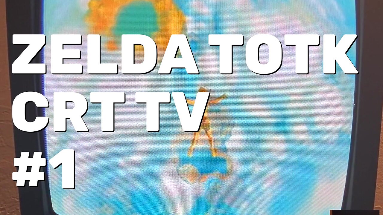 Legend of Zelda TOTK Gameplay Part 1 - CRT Gaming