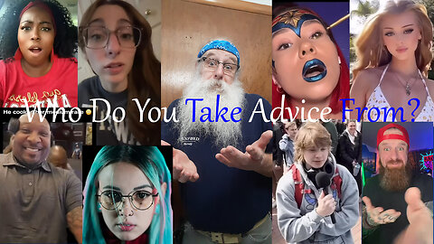 Who Do You Take Advice From