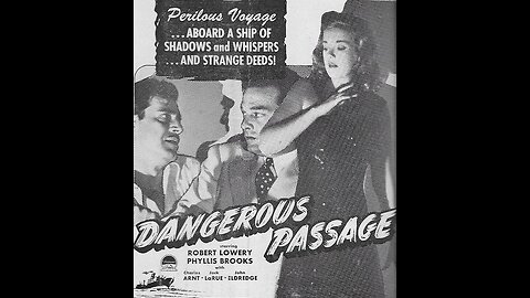 Dangerous Passage (1944)