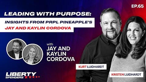 Episode 65 - Leading with Purpose: Insights from Prpl Pineapple's Jay and Kaylin Cordova