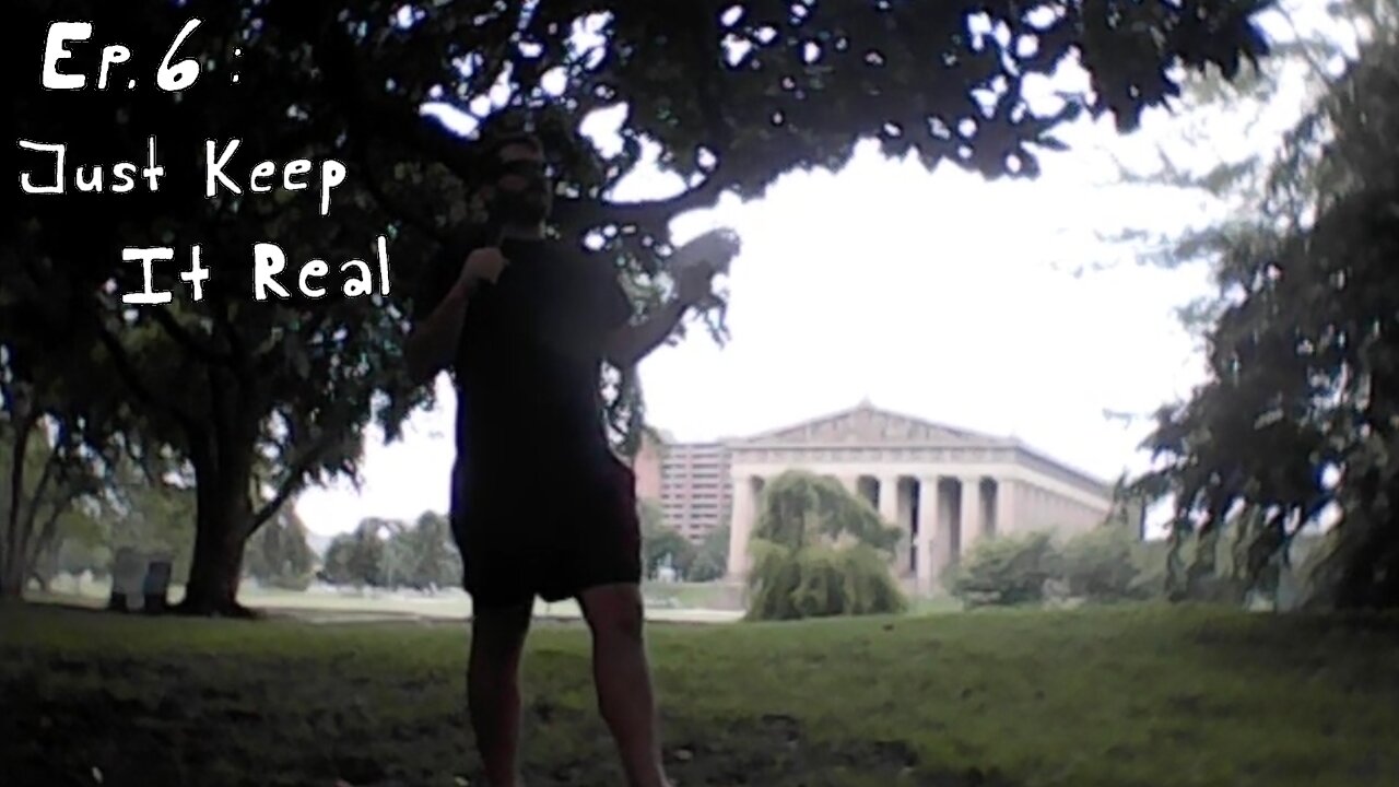 Ep.6 : Just Keep It Real