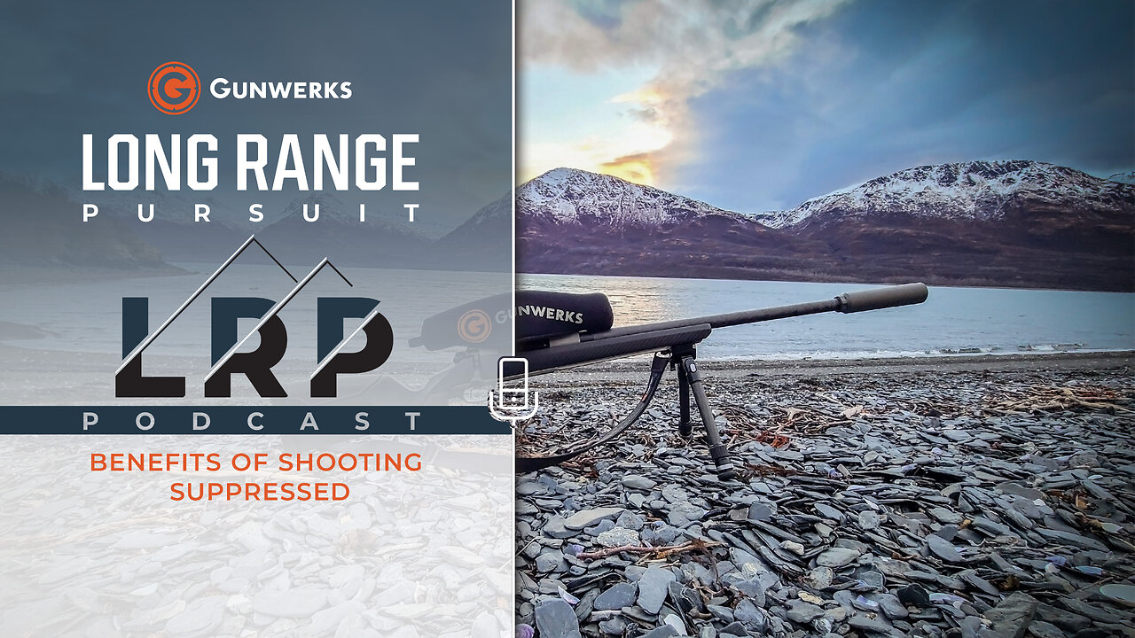 EP 191: The Benefits of Shooting Suppressed