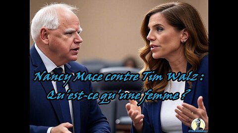 Nancy Mace contre Tim Walz : Qu’est-ce qu’une femme ? ♀️🤔