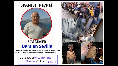 (NEW) SPANISH PayPal SCAMMER, Damian Sevilla, REPORTED TO ACTION FRAUD