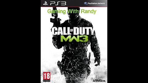 Gaming with Randy. COD MWF3 PS3