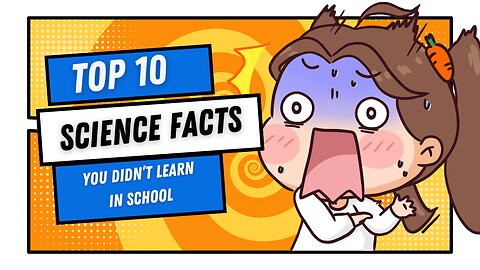 👉 10 Mind-Blowing Scientific Facts You Never Learned in School