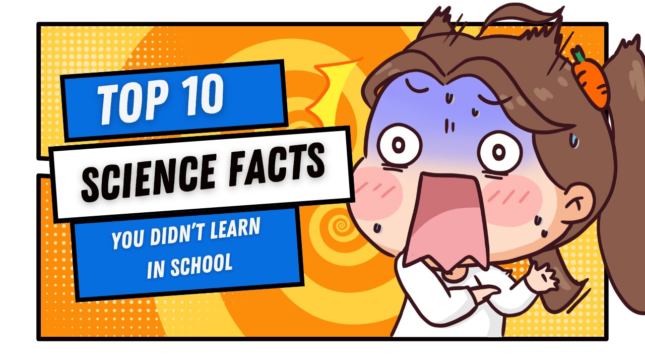 👉 10 Mind-Blowing Scientific Facts You Never Learned in School