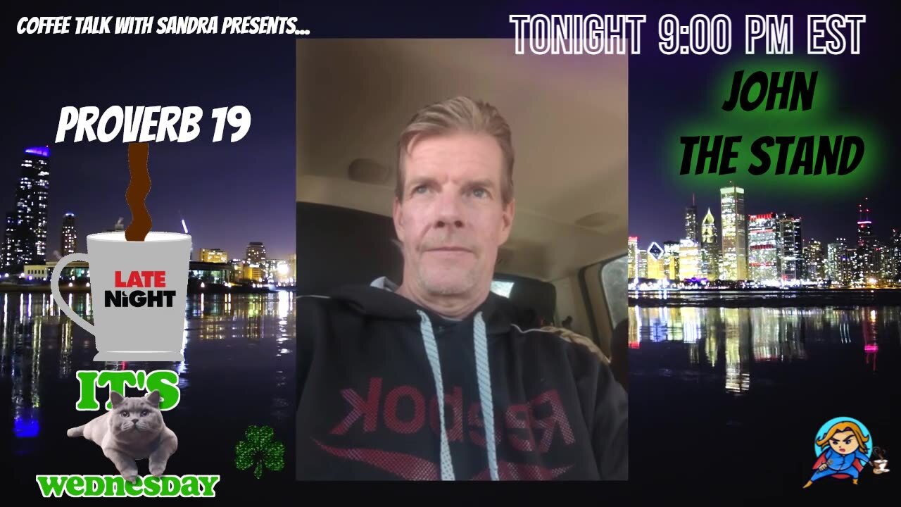 John - The Stand | Late Night | Sandra 9 pm EST