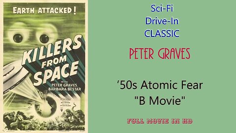 Killers From Space ~ Peter Graves ~ Full Movie in HD