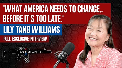 What America Needs To Change Before It's Too Late | Lily Tang Williams Exclusive Interview