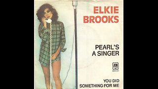 Elkie Brooks --- Pearl's A Singer
