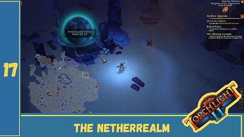Into the Netherrealm | Torchlight II | Ep. 17