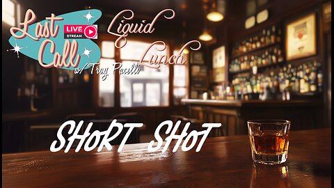 Liquid Lunch – Short Shot