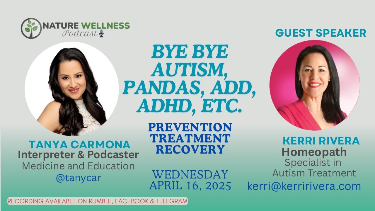 Kerri Rivera, BYE BYE AUTISM, PANDAS, ADD, ADHD, etc.