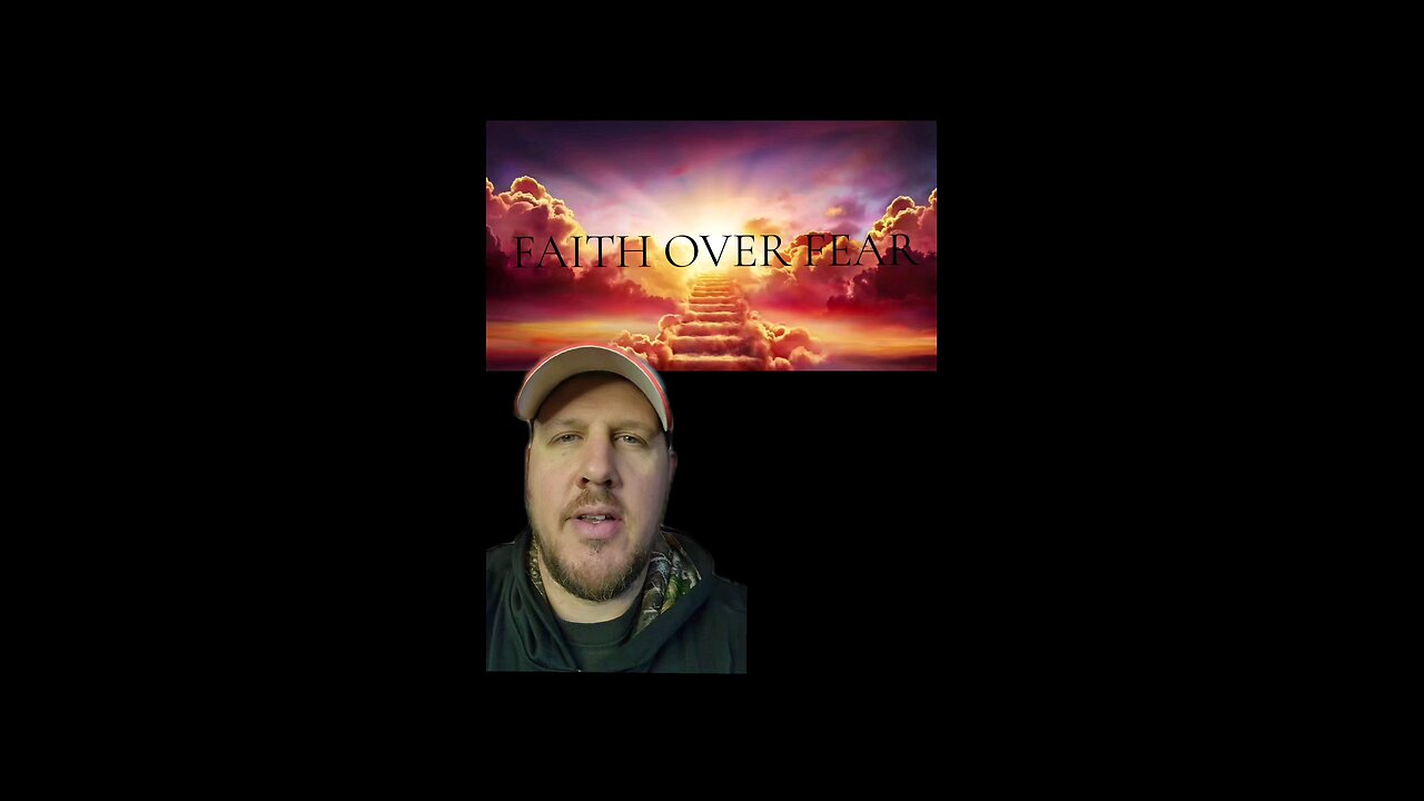 Faith over Fear
