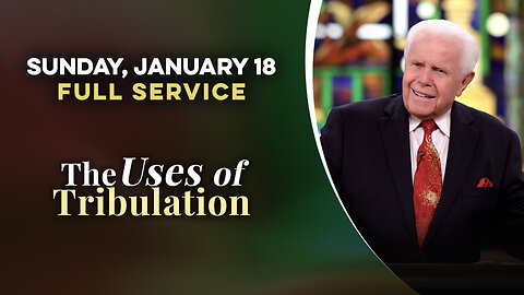 The Uses Of Tribulation