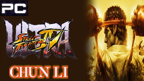 Ultra Street Fighter IV Arcade Mode (CHUN LI)