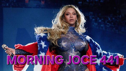 Morning Joce 441: Beyonce, JT, Teddy Bridgewater, Candace Owens, Rhianna & More‼️
