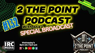 🎙️ 2 The Point Podcast – Special Broadcast 132