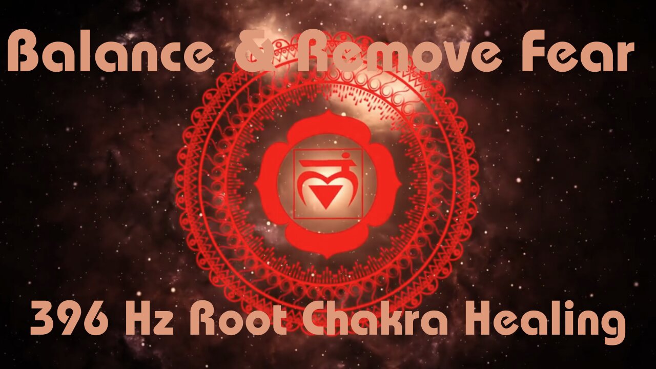 3 Hours | 396 Hz Healing | Balance Root Chakra | Remove Fear | Stop Worrying
