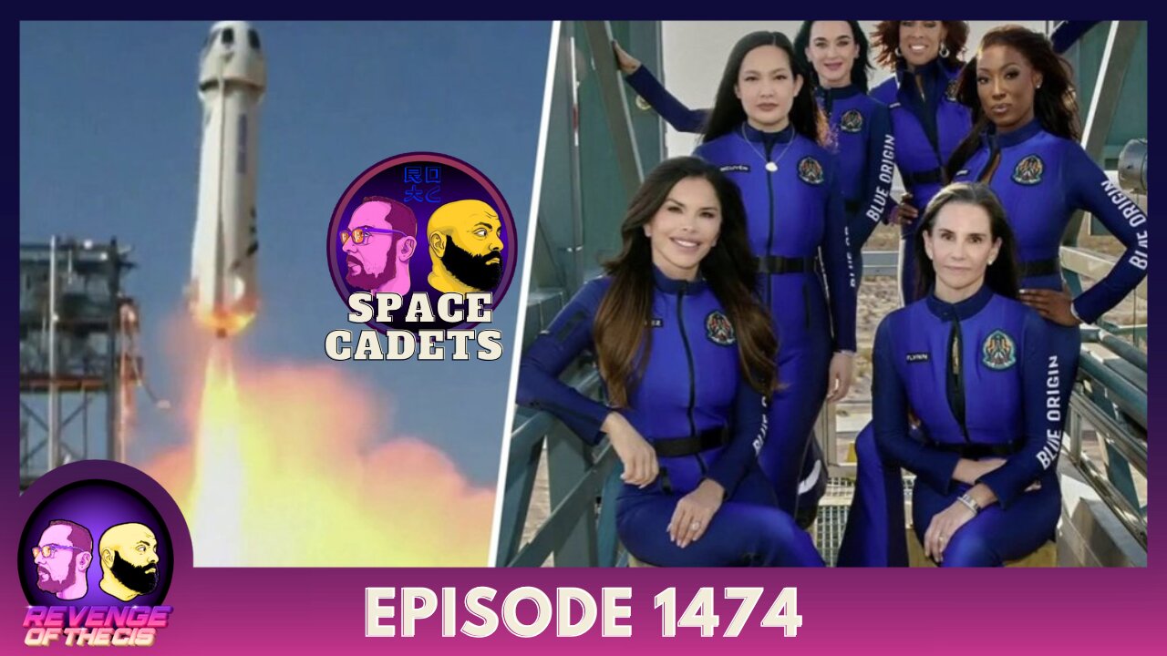 Episode 1474: Space Cadets