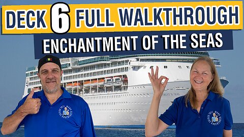 Explore Deck 6 on Enchantment of the Seas | Tall Man’s Cruise Adventures