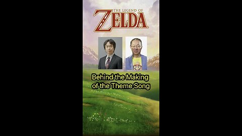 The Inspiration Behind the Main Theme Song and other Zelda Facts! (1)