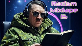 Racism Mixtape 15: Narrative Control