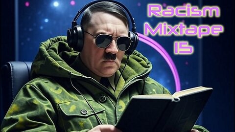 Racism Mixtape 15: Narrative Control